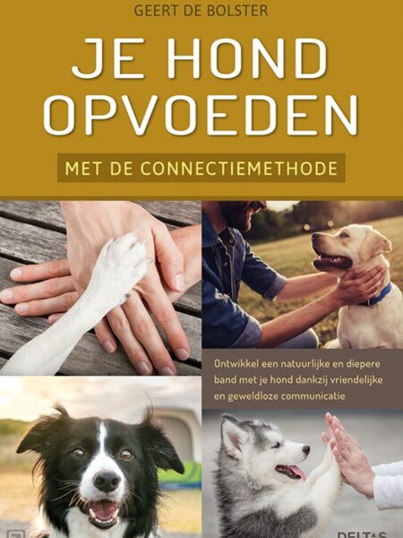 JE HOND OPVOEDEN MET DE CONNECTIEMETHODE